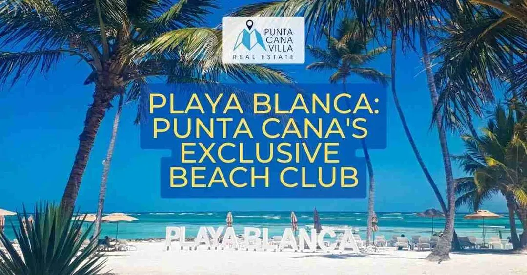 Playa Blanca Punta Cana Dominican Republic