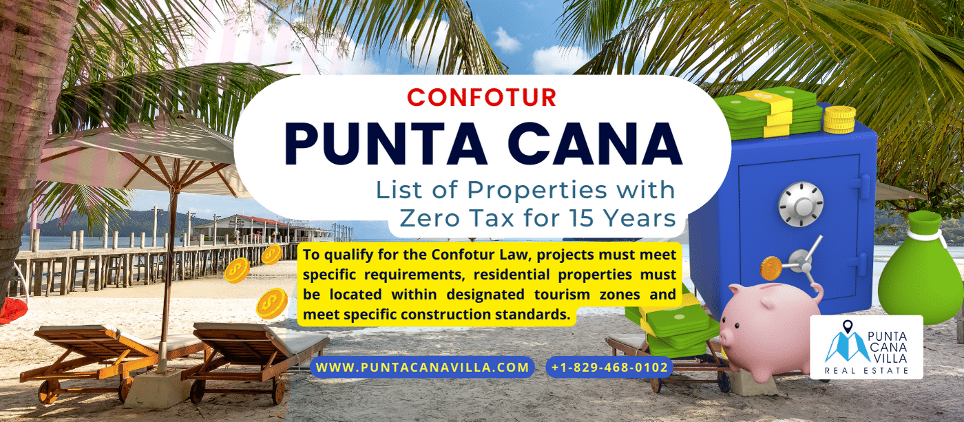 CONFOTUR property tax free exemption Punta Cana DR