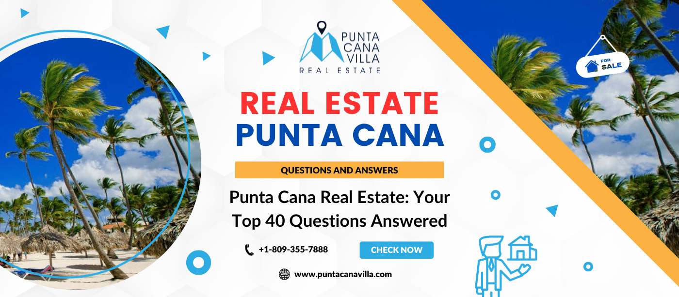Punta Cana top questions and answers
