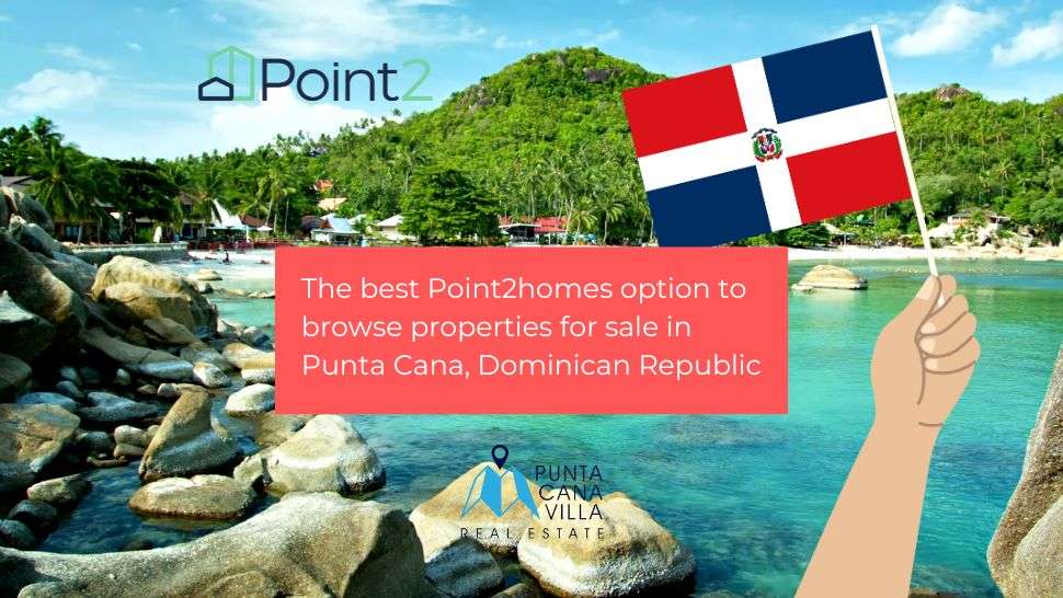 Point2Homes Dominican Republic exit July 2024 — PuntaCanaVilla® real estate alternative